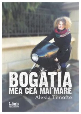 Bogatia mea cea mai mare