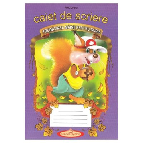 Caiet de scriere. Pregatirea mainii pentru scris