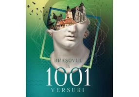 Brasovul in 1001 versuri