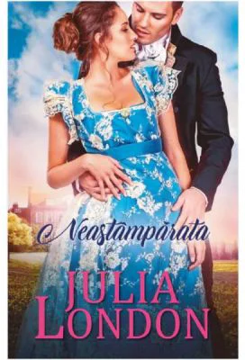 Neastamparata - Julia London