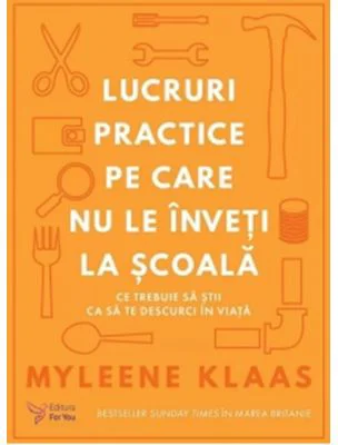 Lucruri practice pe care nu le inveti la scoala. Ce trebuie sa stii ca sa te descurci in viata - Myleene Klaas