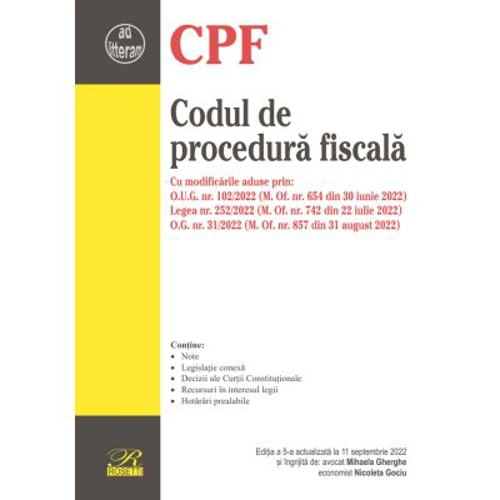 Codul de procedura fiscala. Editia a 5-a actualizata la 11 septembrie 2022