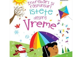 Intrebari si raspunsuri istete despre VREME - Philip Steele