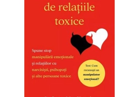 Elibereaza-te de relatiile toxice - Jackson Mackenzie