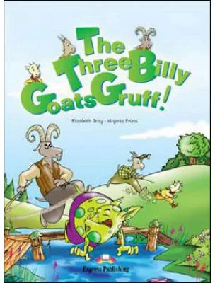 The Three Billy Goats Gruff cu CD - Elizabeth Gray, Virginia Evans