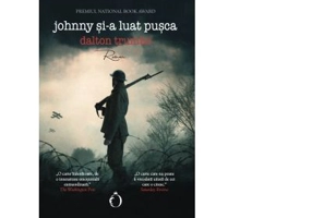 Johnny si-a luat pusca - Dalton Trumbo