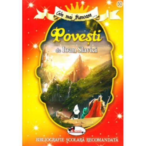 Cele mai frumoase povesti de Ioan Slavici