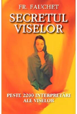 Secretul viselor