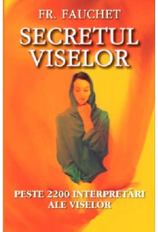 Secretul viselor