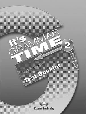 Curs de gramatica limba engleza It’s Grammar Time 2 Teste