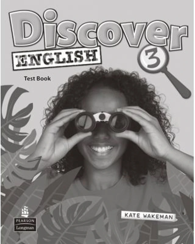 Discover English Level 3 Test Book - Carol Barrett