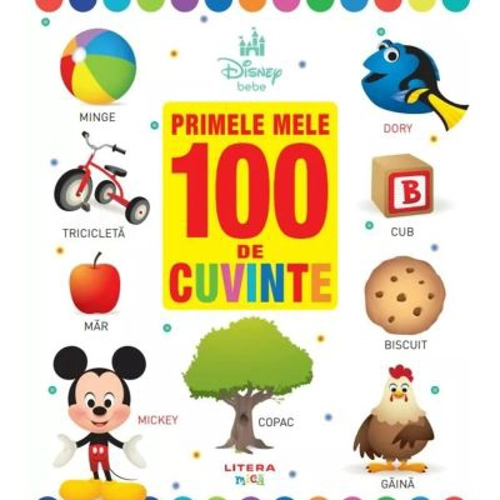 Disney Bebe. Primele mele 100 de cuvinte