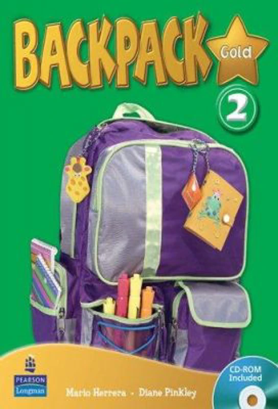 Backpack Gold 2 and CD ROM. Student Book 2 - Diane Pinkley