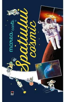 Marea carte a spatiului cosmic - Anne Lesterlin