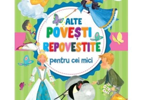 Alte povesti repovestite pentru cei mici