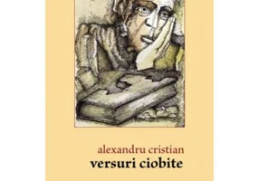 Versuri ciobite - Alexandru Cristian