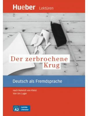 Der zerbrochene Krug, Leseheft - Urs Luger