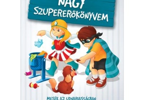 Nagy szupererokonyvem. Marea carte a bunelor maniere