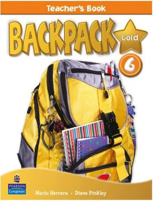 Backpack Gold Level 6 Teacher's Book - Diane Pinkley