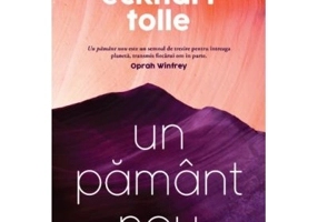 Un pamant nou - Eckhart Tolle