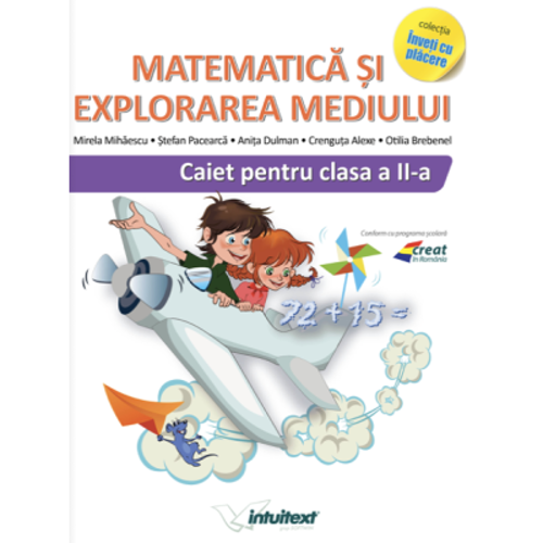 Matematica si explorarea mediului, caiet pentru clasa a 2-a. Varianta EDP 1 Pitilla, Mihailescu