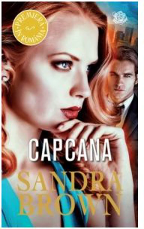 Capcana - Sandra Brown