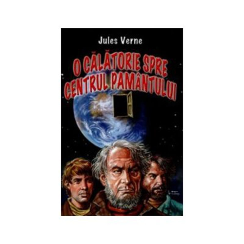 O calatorie spre centrul Pamantului - Jules Verne