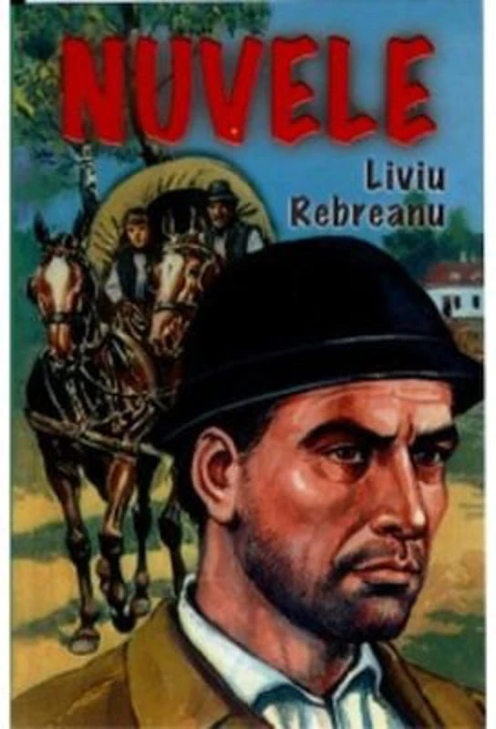 Nuvele - Liviu Rebreanu