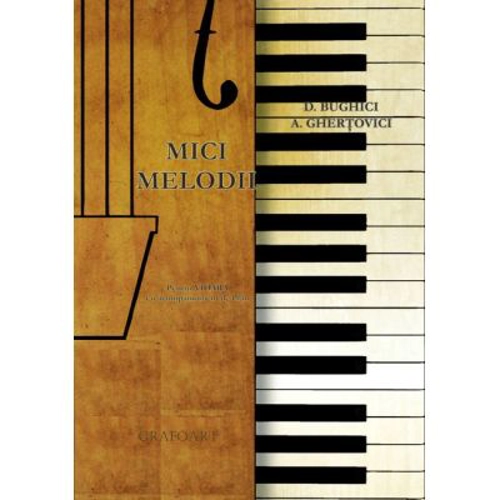Mici melodii pentru vioara cu acompaniament de pian - Dumitru Bughici