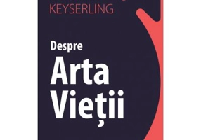 Despre arta vietii - Hermann Keyserling