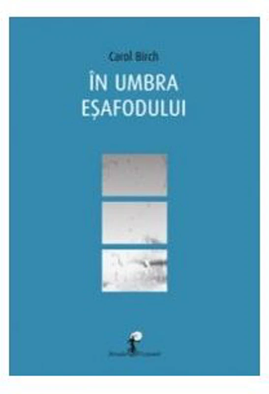 In umbra Esafodului - Carol Birch