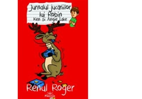 Jurnalul jucariilor lui Robin. Renul Roger - Ken Lake, Angie Lake