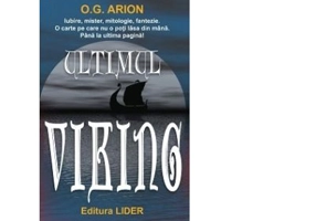 Ultimul viking - O. G. Arion