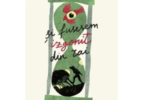 Si fusesem izgonit din Rai - Ion Marculescu