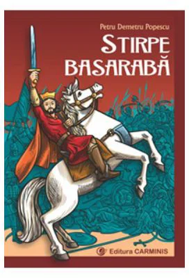 Stirpe basaraba - Petru Demetru Popescu