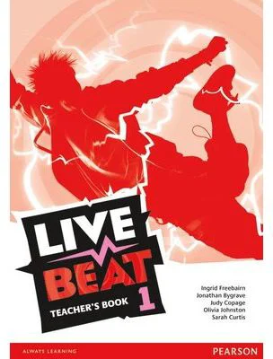Live Beat 1 Teacher's Book - Ingrid Freebairn