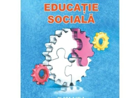 Manual Educatie sociala clasa a 7-a - Cristina Ipate Toma