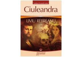 Ciuleandra - Liviu Rebreanu