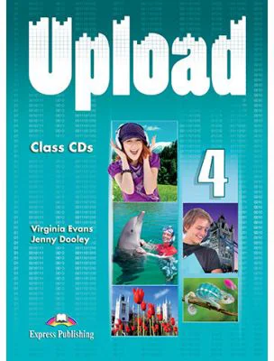 Curs limba engleza Upload 4 Audio Set 3 CD - Virginia Evans, Jenny Dooley