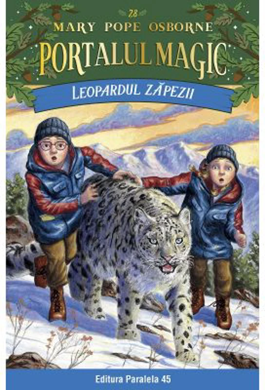 Leopardul zapezii. Portalul Magic nr. 28 - Mary Pope Osborne