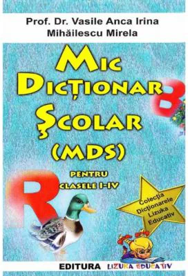 Mic dictionar scolar pentru clasele 1-4