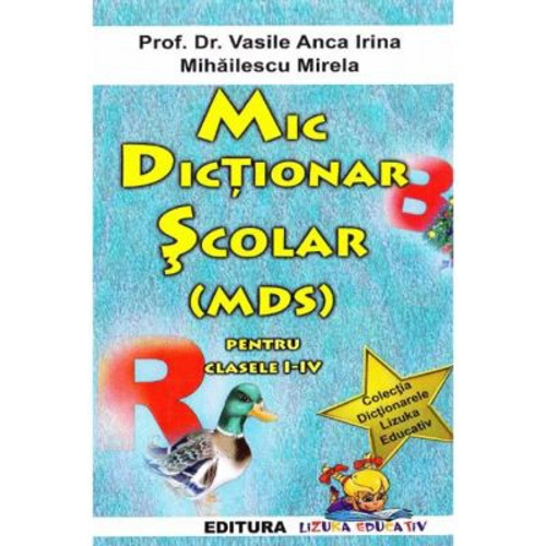 Mic dictionar scolar pentru clasele 1-4