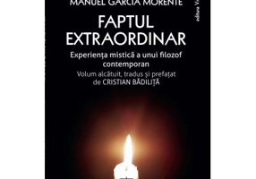 Faptul extraordinar - Manuel Garcia Morente