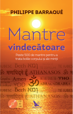 Mantre vindecatoare - Philippe Barraque