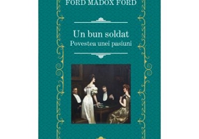 Un bun soldat - Ford Madox Ford