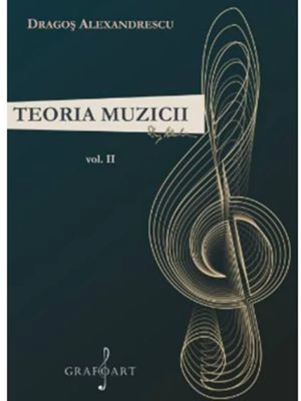 Teoria muzicii volumul 2