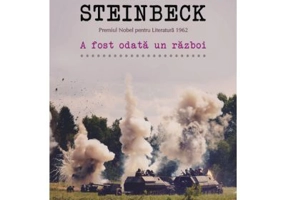 A fost odata un razboi - John Steinbeck