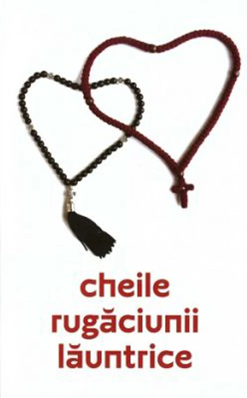 Cheile rugaciunii launtrice. Editia 2
