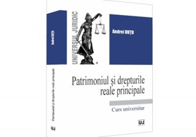 Patrimoniul si drepturile reale principale - Andrei Dutu