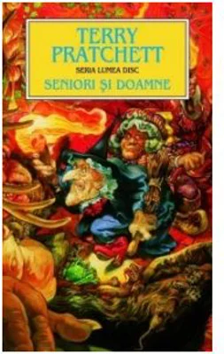 Seniori si doamne - Terry Pratchett